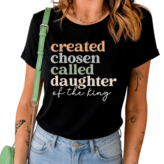 UNISHE Women's Created Chosen Called Daughter Of The King Graphic Short Sleeve T-Shirt Casual Cotton Crewneck Christian Top