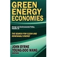 thumbnail image 1 of Pre-Owned Energy and Environmental Policy Green Energy Economies: The Search for Clean and Renewable Energy, Book 10, (Paperback), 1 of 1