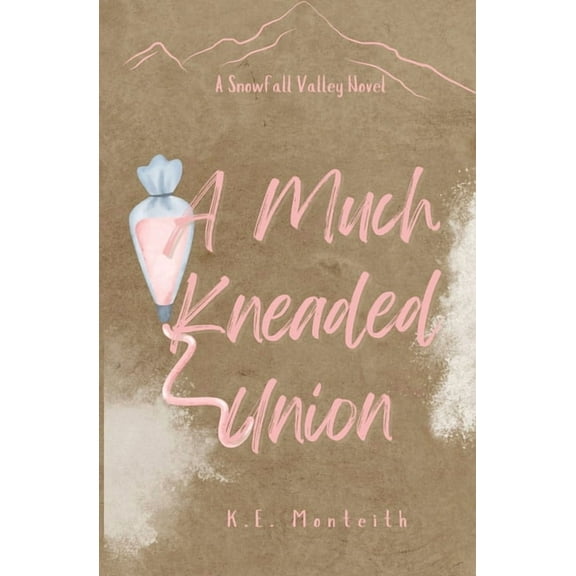 A Much Kneaded Union, (Paperback)