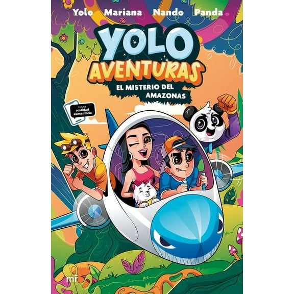 Yolo Aventuras 2. El Misterio del Amazonas / Yolo Adventures 2. the Mystery of the Amazon, (Paperback)
