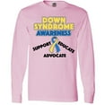 thumbnail image 3 of Inktastic Down Syndrome Awareness Support, Educate, Advocate Long Sleeve T-Shirt, 3 of 5