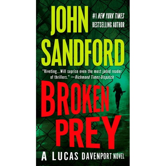 Prey Novel Broken Prey, Book 16, (Paperback)