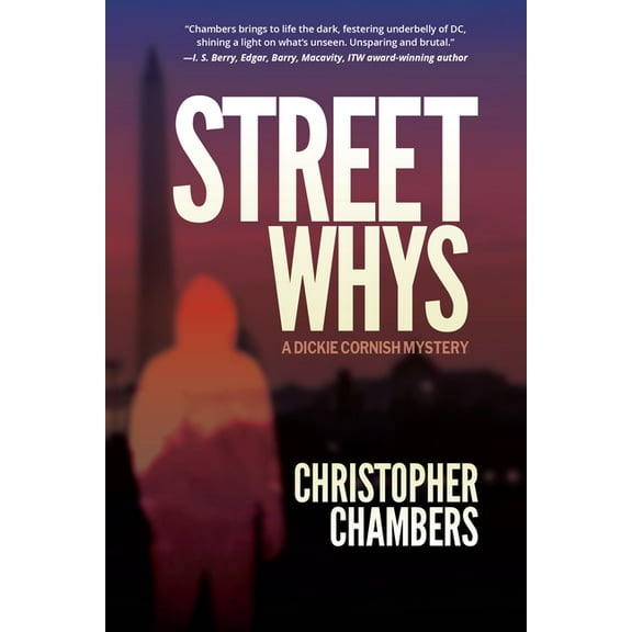 Streetwhys: A Dickie Cornish Detective Mystery, (Paperback)