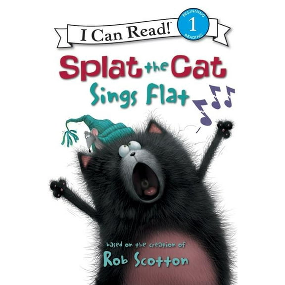 I Can Read Level 1 Splat the Cat: Splat the Cat Sings Flat, (Paperback)
