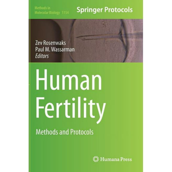 Methods in Molecular Biology Human Fertility: Methods and Protocols, Book 1154, (Hardcover)