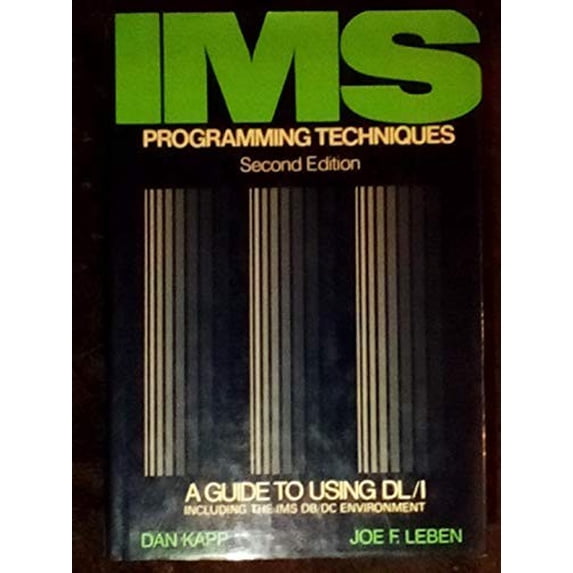 Pre-Owned IMS Programming Techniques: A Guide to Using DL/I (Hardcover) 0442246552 9780442246556