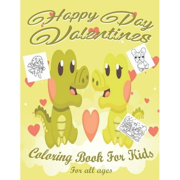 Valentine's Day Coloring Book for Kids: Lovely animals coloring books, Valentine's day coloring book, Baby books valenti, (Paperback)