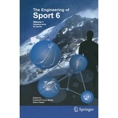 Engineering of Sport 6: Volume 1: Developments for Sports (Paperback)