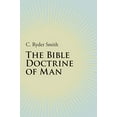 thumbnail image 1 of The Bible Doctrine of Man, 1 of 1