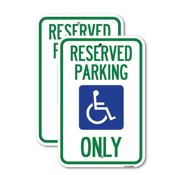 (2 Pack) Reserved Parking Only (With Handicapped Symbol) | 12" X 18" Heavy-Gauge Aluminum Sign | Rust Free Aluminum, Weather Resistant, Waterproof, Fade Resistant, 2 Pre-drilled Holes
