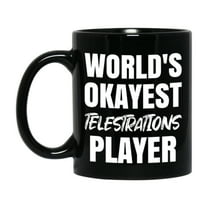 Funny Board Game Gifts, World's Okayest Telestrations Player, 11oz or 15oz Black Ceramic Coffee Cup, Gift for Telestrations Players