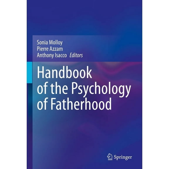 Handbook of the Psychology of Fatherhood, (Hardcover)