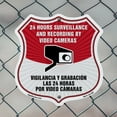 thumbnail image 5 of Bilingual 24 Hour Surveillance 24 Hour Surveillance And Recording By Video Cameras Vigilancia Y Grabacion (English / Spanish) (2 Pack) 18 inch X 18 inch Shield Shaped Commercial Grade, 5 of 7