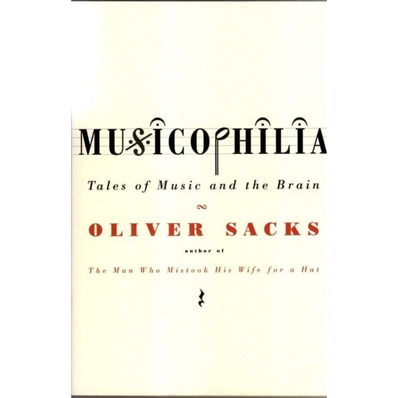 Pre-Owned Musicophilia (Paperback) 1447222709 9781447222705