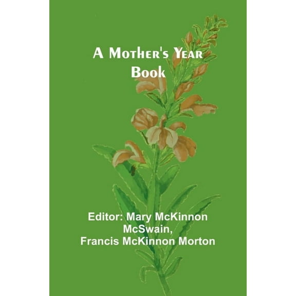 A Mother's Year Book, (Paperback)