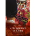 thumbnail image 1 of Pre-Owned Confucianism in China: An Introduction (Hardcover), 1 of 1