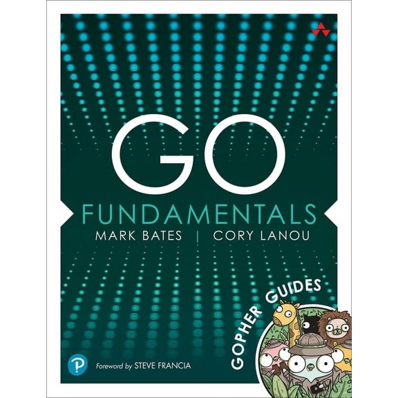 Go Fundamentals: Gopher Guides, (Paperback)