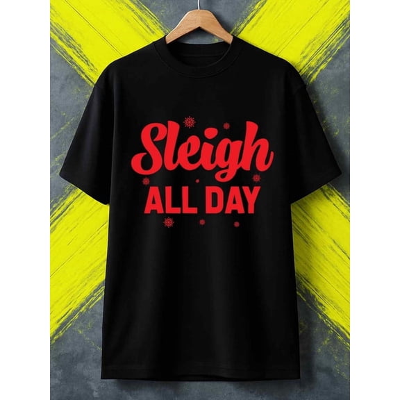 Sleigh All Day Tee Christmas t-shirt funny t shirts mens 180G 100% Cotton black All-season fitness top, stylish and sporty look, durable activewear Spring and summer clothing Christmas crew elegant