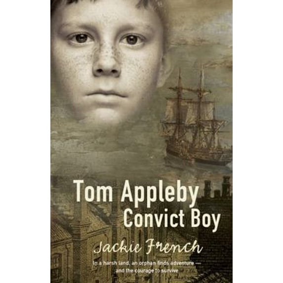 Pre-Owned Tom Appleby Convict Boy (Paperback) 0207199426 9780207199424