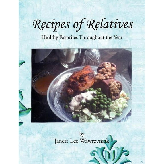 Recipes of Relatives (Paperback)