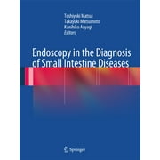 Endoscopy in the Diagnosis of Small Intestine Diseases (Hardcover)