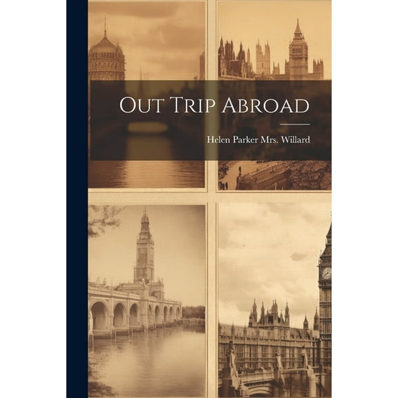Out Trip Abroad (Paperback)