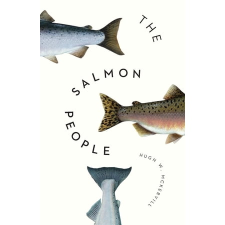 The Salmon People (Paperback)