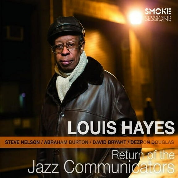 Louis Hayes - Return of the Jazz Communicators - Jazz - CD