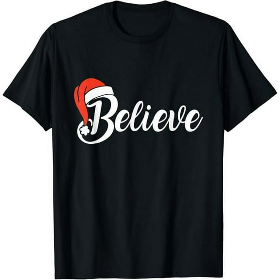 Believe In Santa Claus Funny Christmas Pajama Shirt T-Shirt