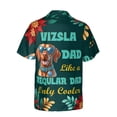 thumbnail image 2 of Vizsla Dad Like a Regular Dad Only Cooler Happy Father's Day Hawaiian Shirt Breathable Summer Unisex Merch Vizslas Dog Lover Gifts Idea - 02007, 2 of 6