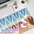 thumbnail image 4 of Long Mouse Pads for Desk,Rainbow Ethnic Pattern Desk Mats on Top Of Desks, Desk Mouse Pad Extra Large with 3mm Non-Slip Base and Stitched Edge for Gaming,Office,Work,Home 35.4"x15.7", 4 of 6