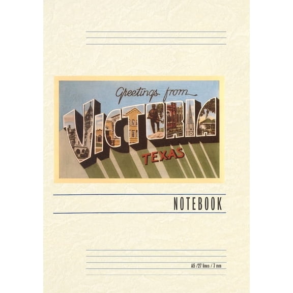 Vintage Lined Notebook Greetings from Victoria, Texas, (Paperback)