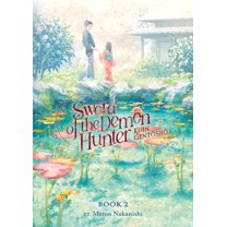 Sword of the Demon Hunter: Kijin Gentosh Sword of the Demon Hunter: Kijin Gentosho (Light Novel) Vol. 2, (Paperback)