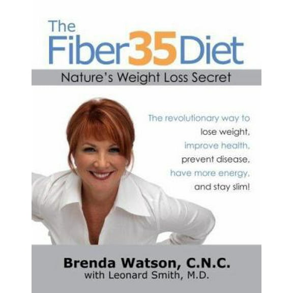Pre-Owned The Fiber35 Diet: Nature's Weight Loss Secret (Hardcover) 1416547185 9781416547181