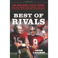 thumbnail image 1 of Pre-Owned Best of Rivals: Joe Montana, Steve Young, and the Inside Story Behind the NFL's Greatest Quarterback Controversy Paperback, 1 of 1
