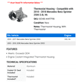 thumbnail image 2 of Thermostat Housing - Compatible with 2010 - 2018 Mercedes-Benz Sprinter 2500 3.0L V6 2011 2012 2013 2014 2015 2016 2017, 2 of 2