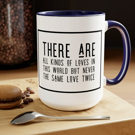 

Love Advice Mug Never the Same LoveTwice 15oz Coffee Mug Available in 5 colors