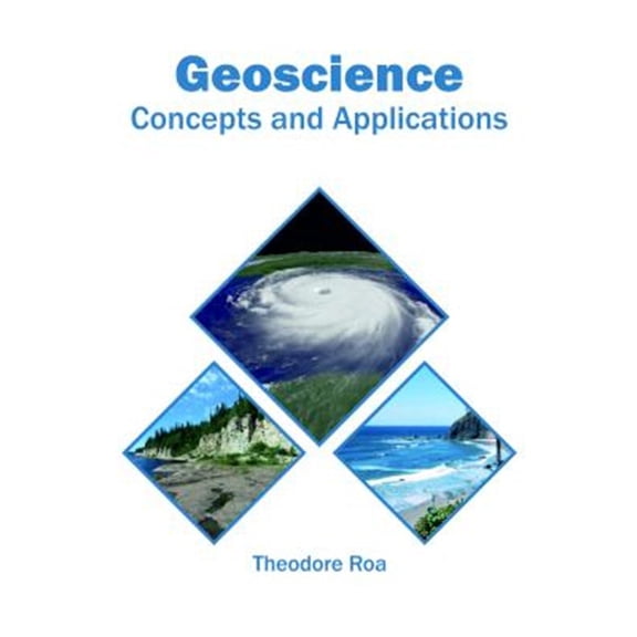Pre-Owned Geoscience: Concepts and Applications, (Hardcover)