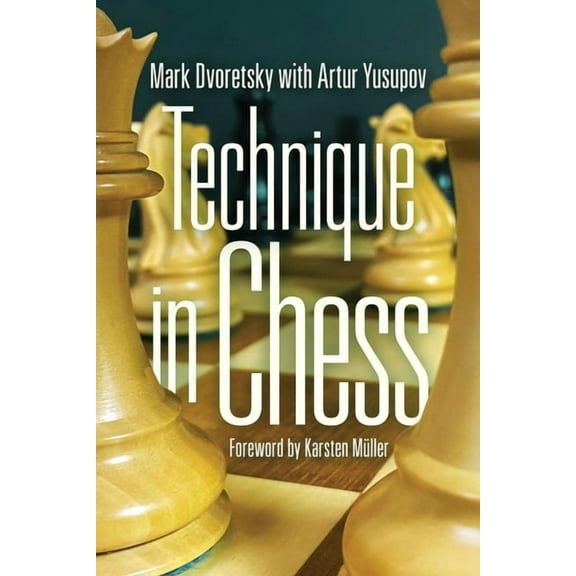 Technique in Chess, (Paperback)