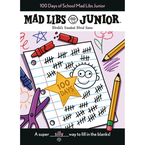 Pre-Owned 100 Days of School Mad Libs Junior: World's Greatest Word Game Paperback