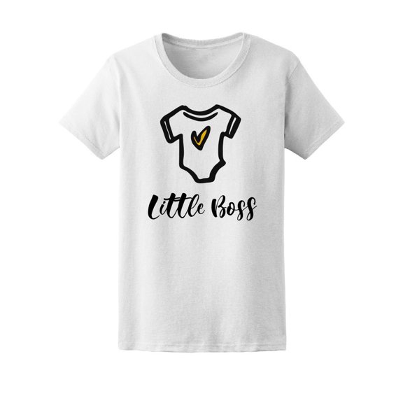 Little Boss, Cute Newborn Quote Tee Women's -Image by Shutterstock
