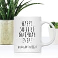 thumbnail image 2 of CTDream Funny Self Isolation Social Distancing 11oz. Ceramic Coffee Tea Mug Gift, Happy Shittist Birthday Ever! #Self Isolation Social Distancing 2022, 1-Pack, Stay at Home Gift Ideas, 2 of 7