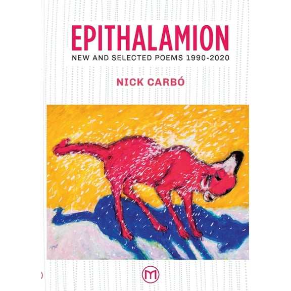 Epithalamion: New and Selected Poems 1990-2020, (Paperback)