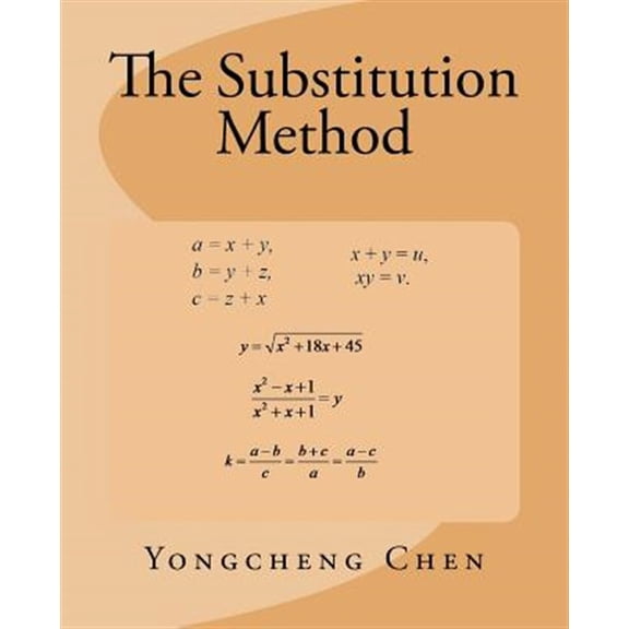 Pre-Owned The Substitution Method (Paperback) by Yongcheng Chen
