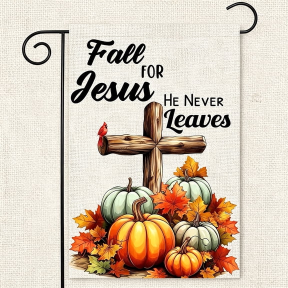 TUWAFE Fall Cross Pumpkin Garden Flags 12X18 Double Sided,Fall for Jesus He Never Leaves Yard Flag for Outside,Autumn Thanksgiving Holiday Seasonal Religious Outdoor Decorations for Home