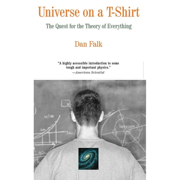 Universe on a T-Shirt : The Quest for the Theory of Everything (Paperback)
