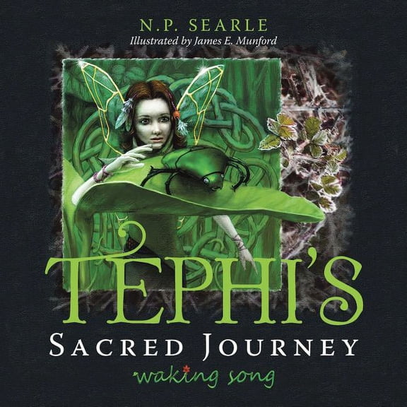 Tephi's Sacred Journey: Waking Song, (Paperback)