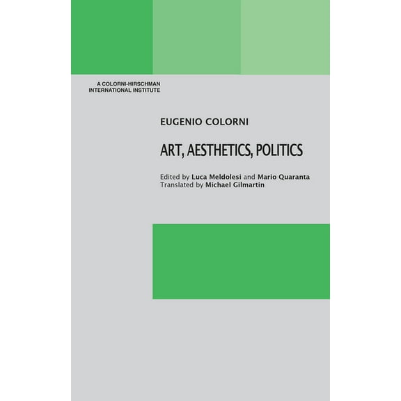Art, Aesthetics, Politics, (Paperback)