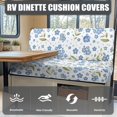 thumbnail image 4 of XYZCANDO Blue Floral RV Dinette Cushion Covers Universal RV Accessories for Inside Bench Cushion Comfortable 2 Seat Sofa Cover Stretchable Slip Covers for Loveseat Blue, 4 of 7