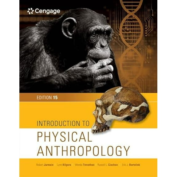 Pre-Owned Introduction to Physical Anthropology (Paperback) 1337099821 9781337099820